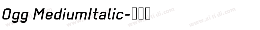 0gg MediumItalic字体转换